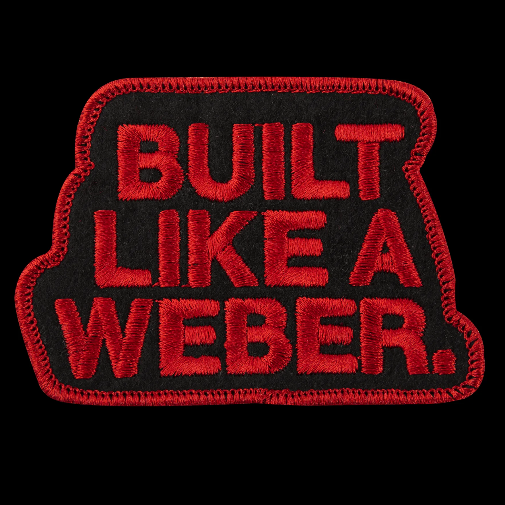 Limited Edition “Built Like a Weber” Patch
