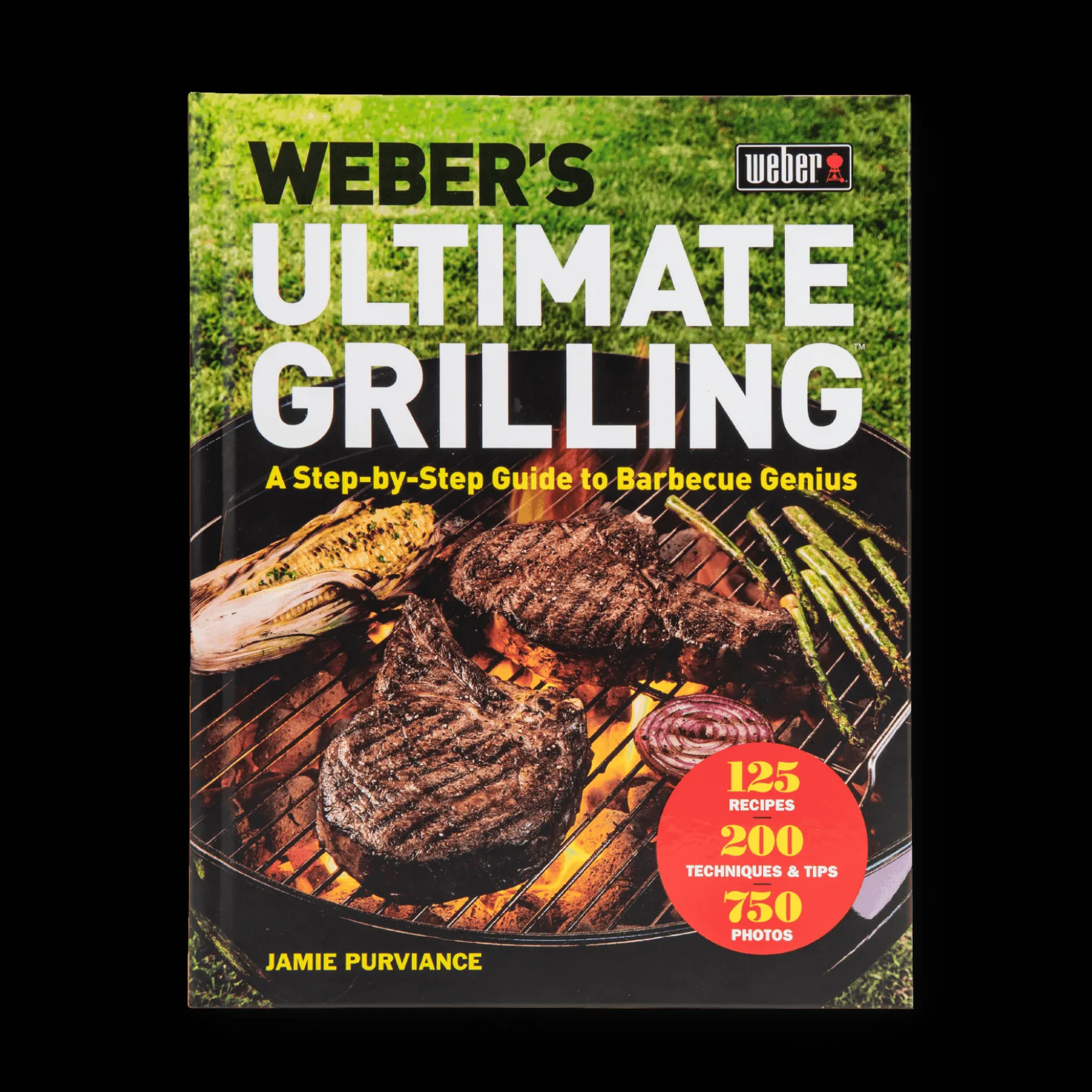 Weber’s Ultimate Grilling